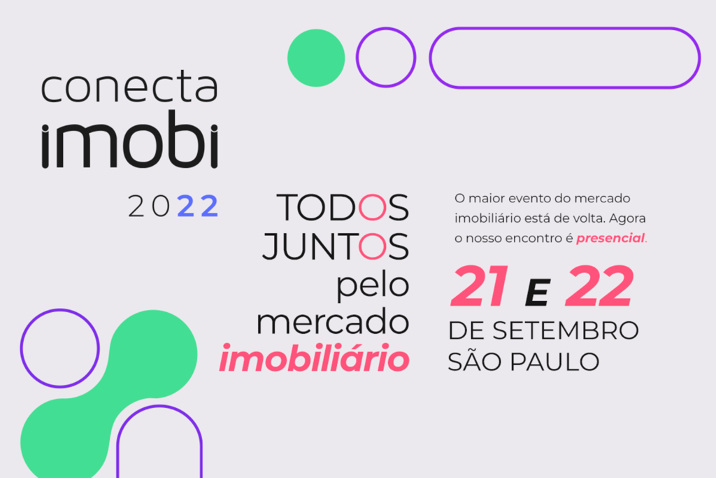 conecta-imobi-2022:-diferente-de-tudo-ja-visto-antes